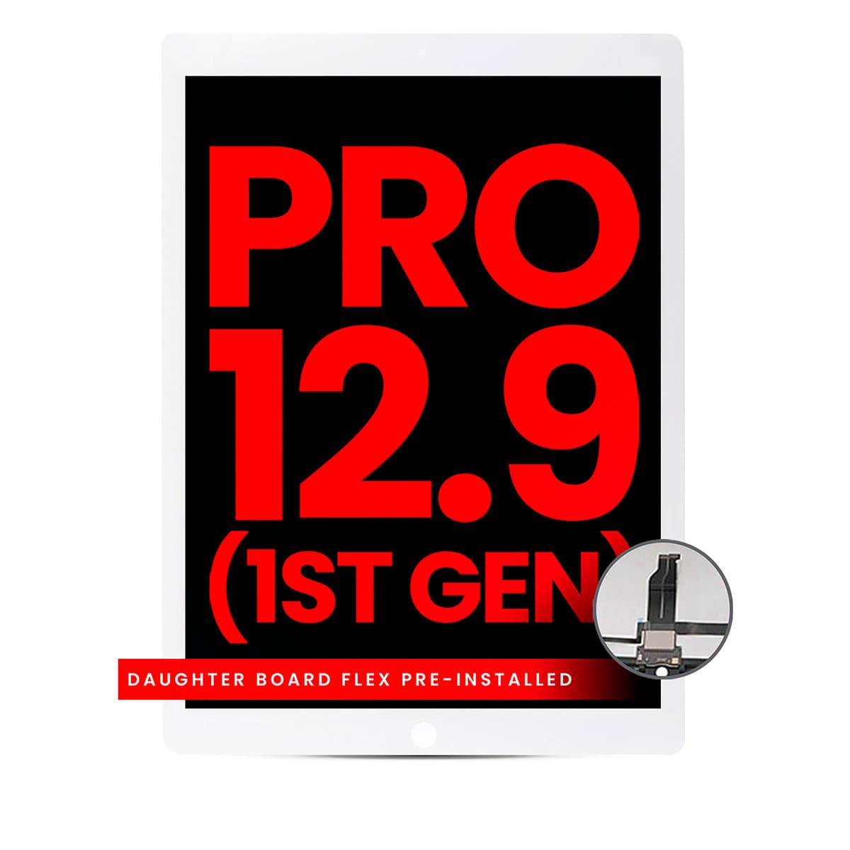 Modulo iPad Pro 12.9" (1ra generacion) iPad Pro 12.9" (1ra generación)